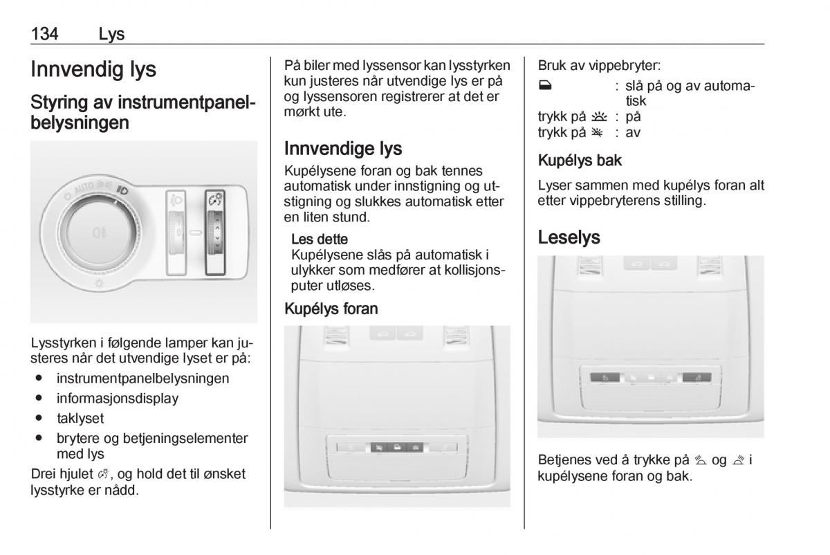 Opel Insignia A bruksanvisningen / page 136