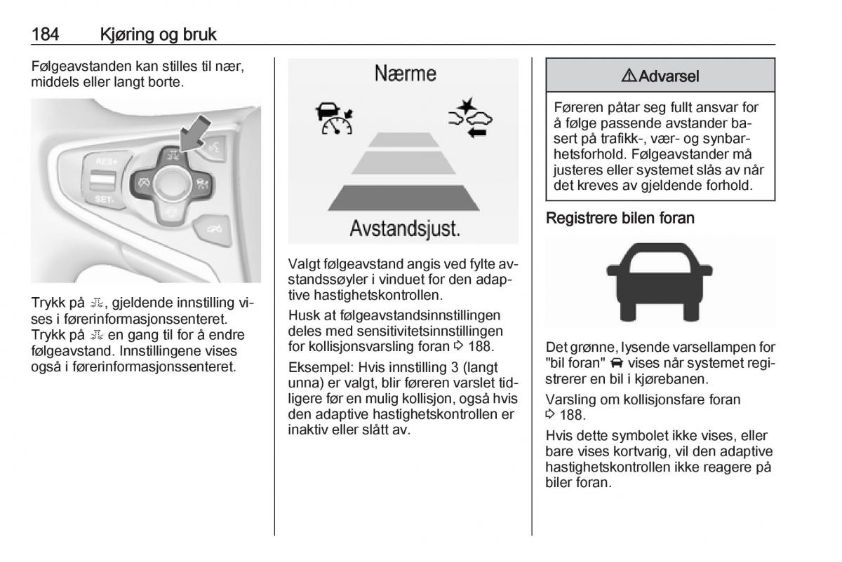 Opel Insignia A bruksanvisningen / page 186