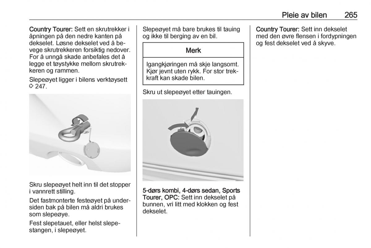 Opel Insignia A bruksanvisningen / page 267