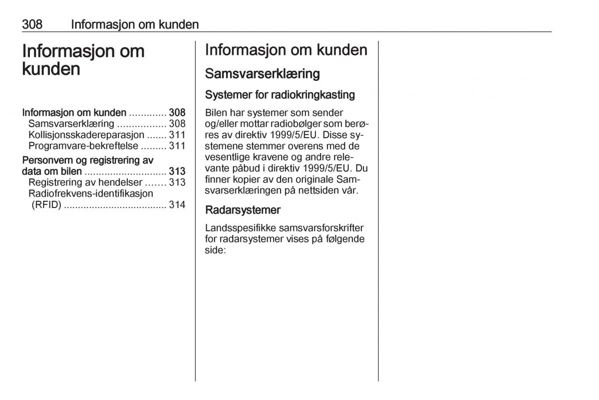 Opel Insignia A bruksanvisningen / page 310