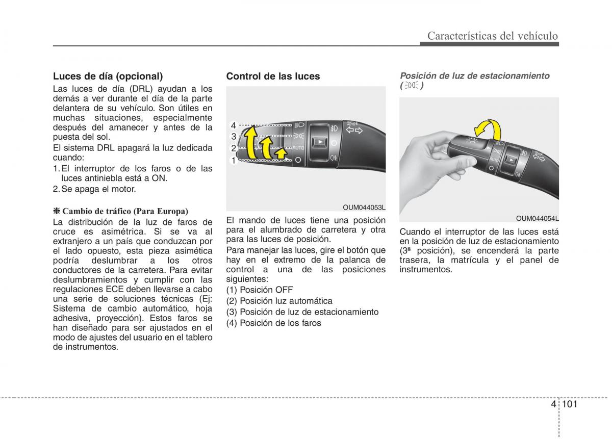 KIA Niro manual del propietario / page 203