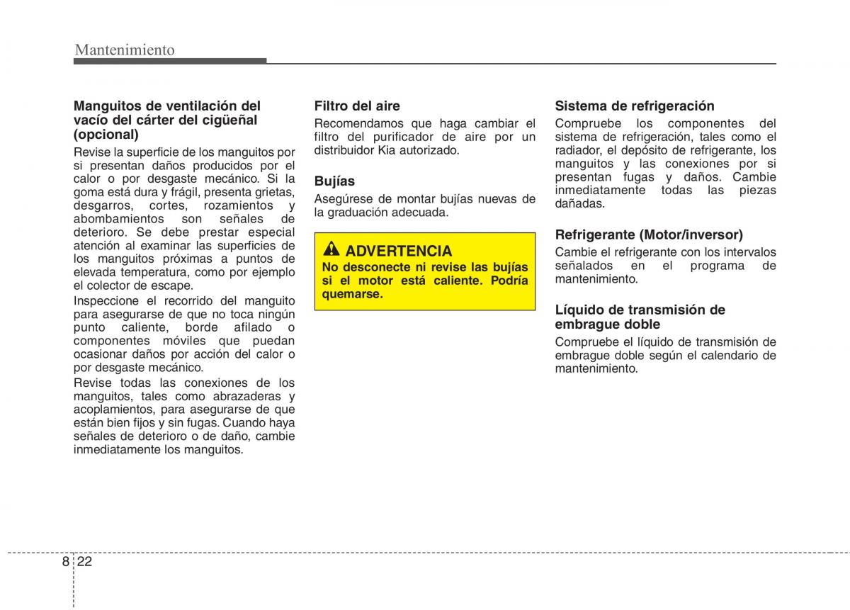 KIA Niro manual del propietario / page 478