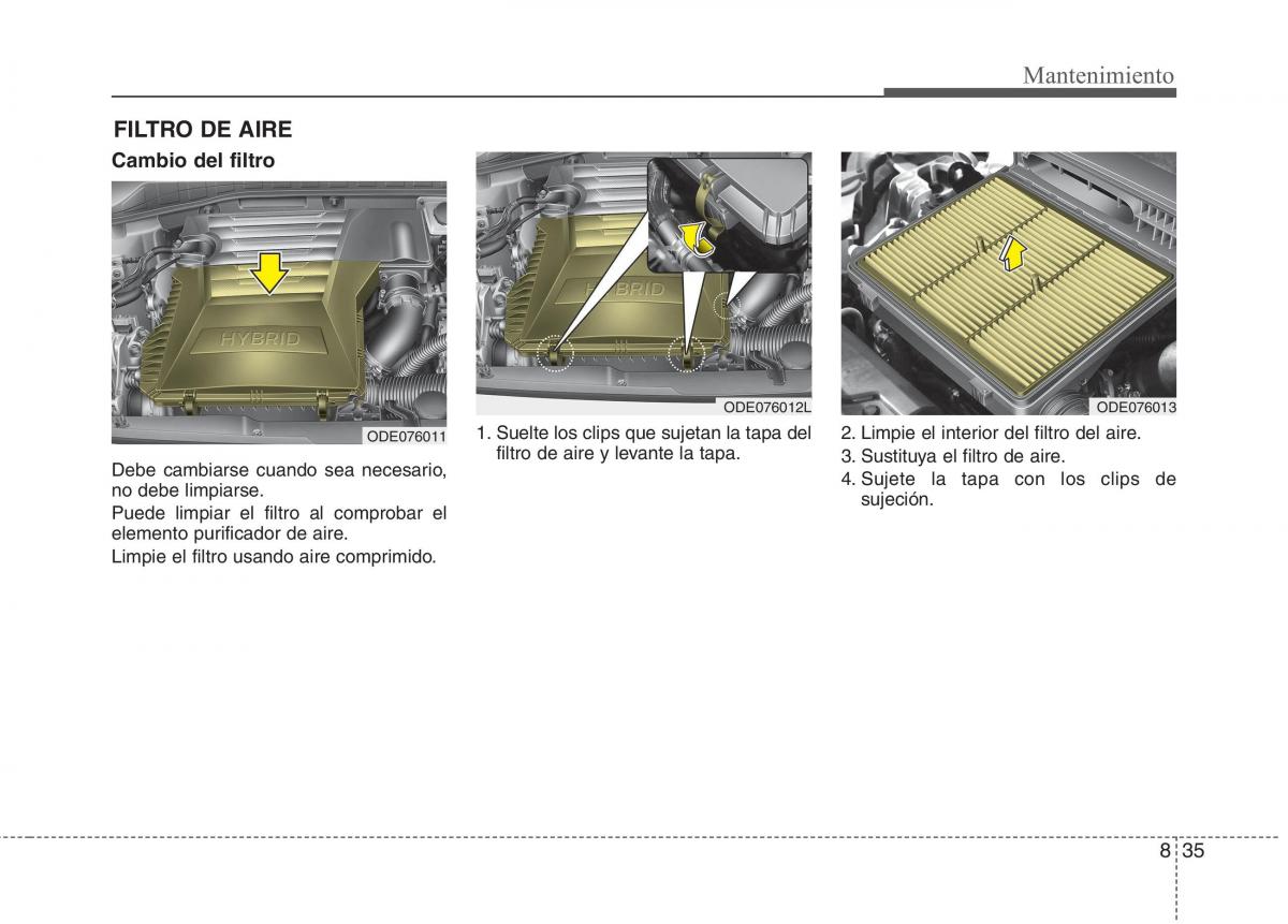 KIA Niro manual del propietario / page 491