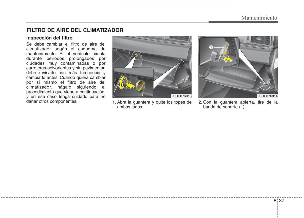 KIA Niro manual del propietario / page 493