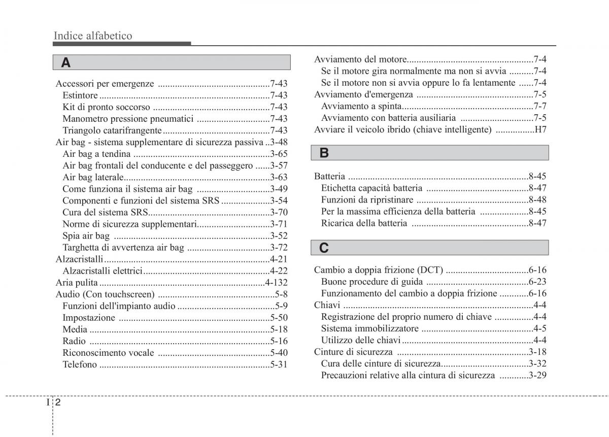 KIA Niro manuale del proprietario / page 579