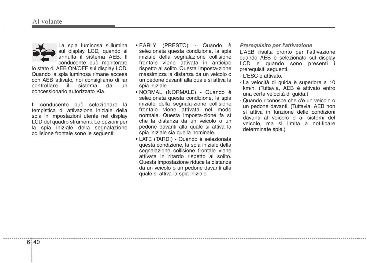 KIA Niro manuale del proprietario / page 349