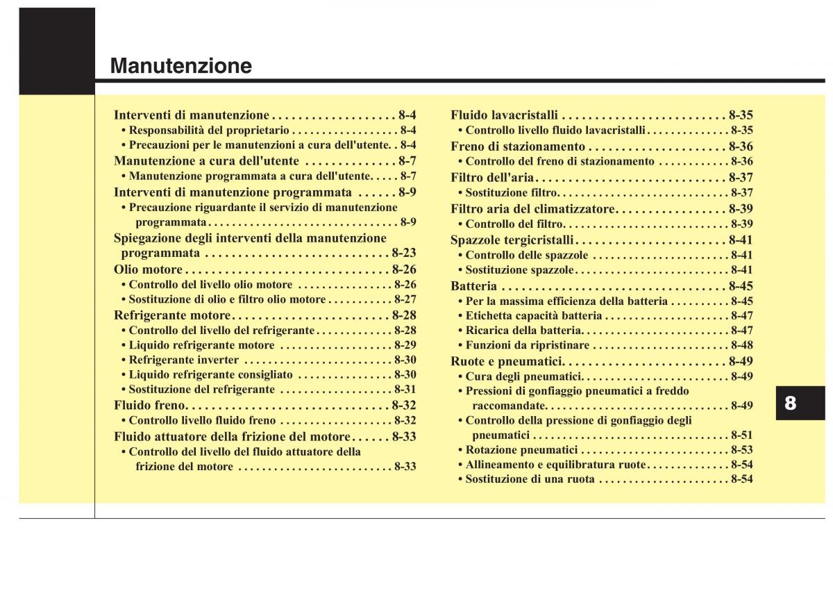 KIA Niro manuale del proprietario / page 455