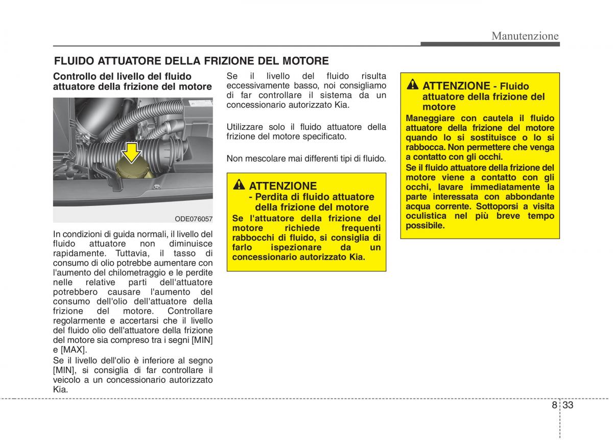 KIA Niro manuale del proprietario / page 487