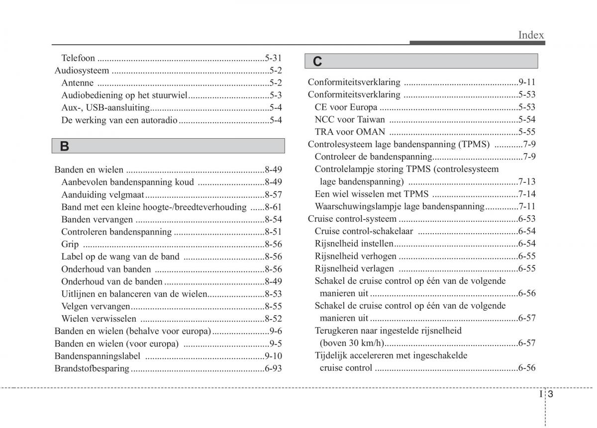 KIA Niro handleiding / page 592