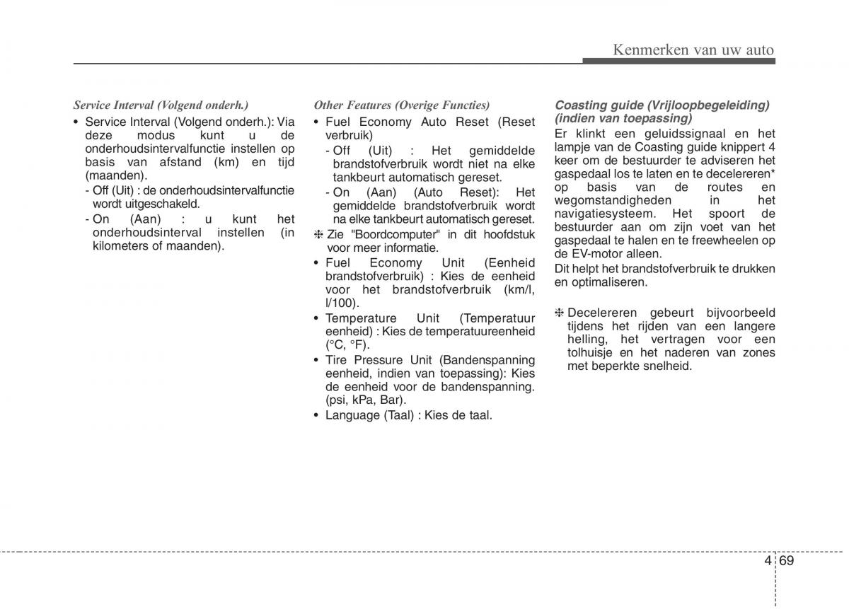 KIA Niro handleiding / page 176