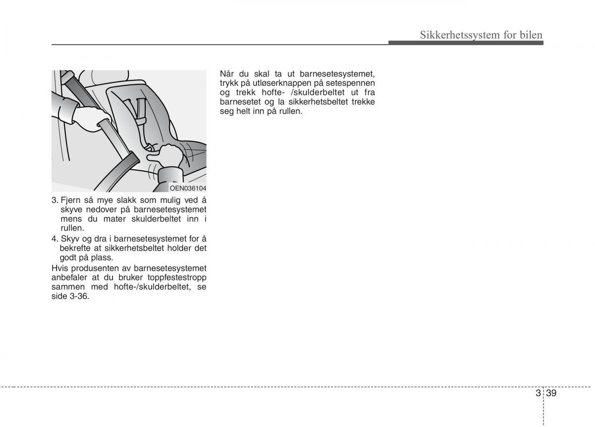 KIA Niro bruksanvisningen / page 70