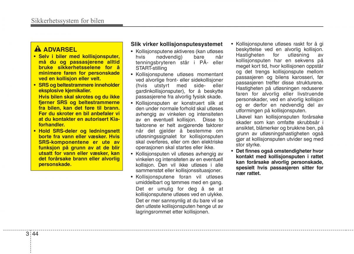 KIA Niro bruksanvisningen / page 75