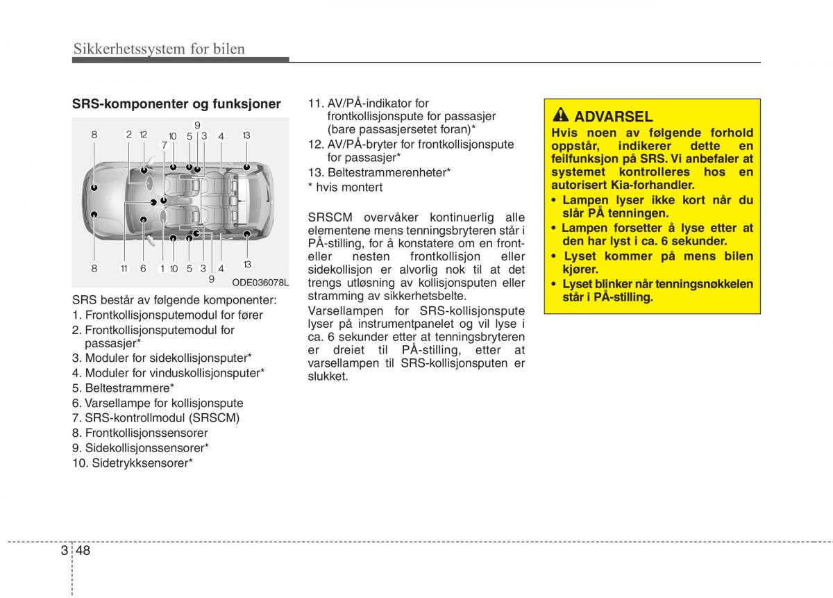 KIA Niro bruksanvisningen / page 79