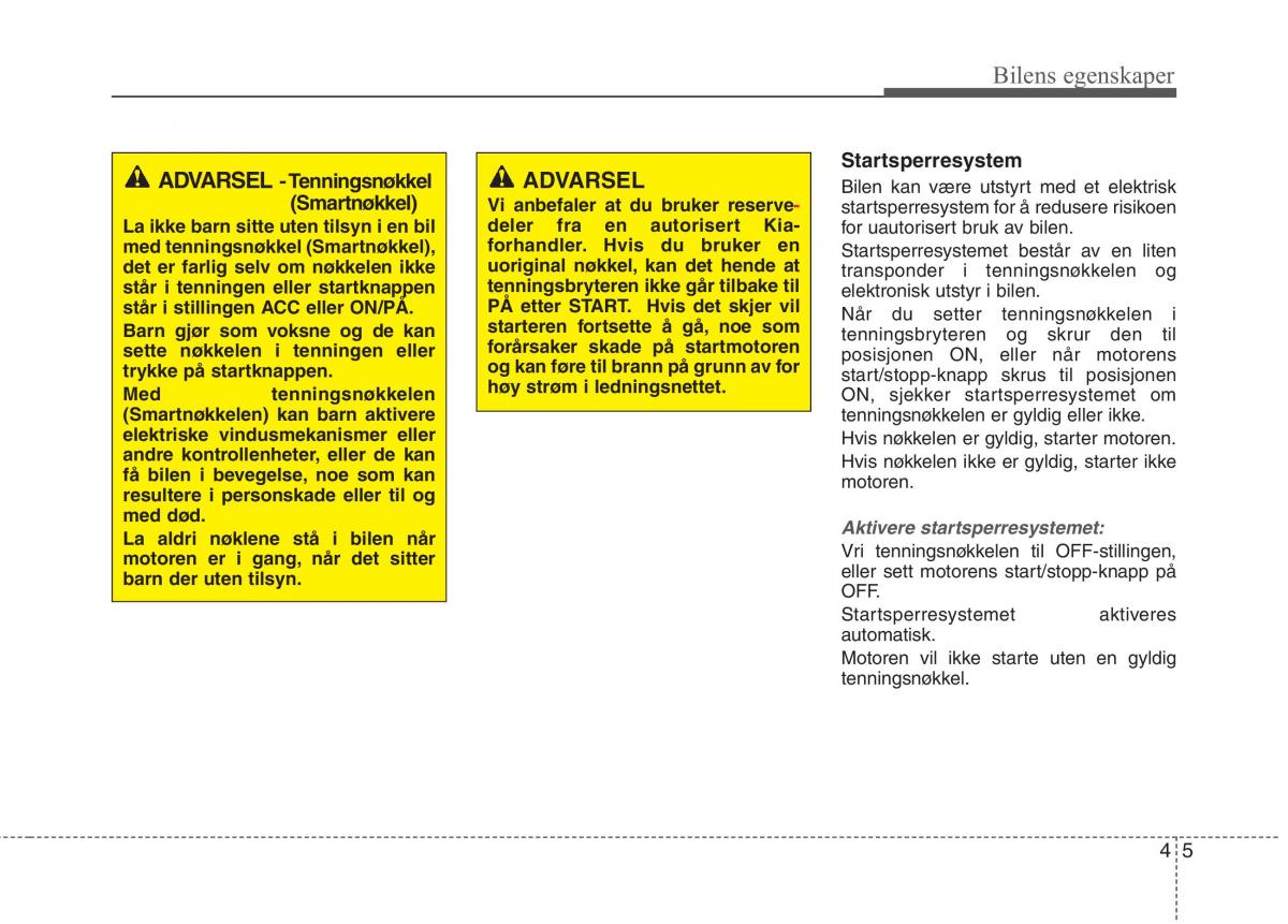 KIA Niro bruksanvisningen / page 100