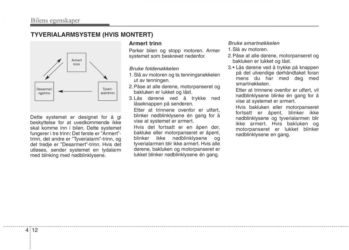 KIA Niro bruksanvisningen / page 107