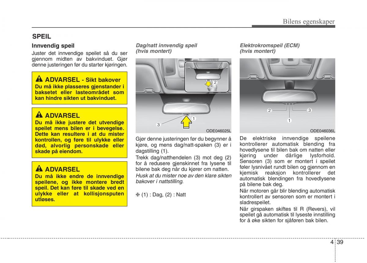 KIA Niro bruksanvisningen / page 134