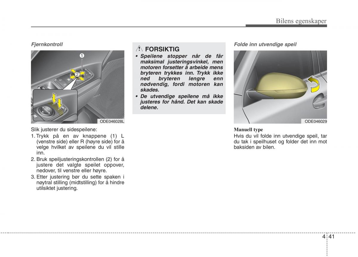 KIA Niro bruksanvisningen / page 136