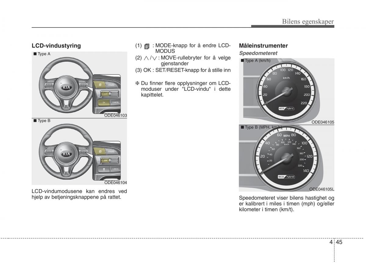 KIA Niro bruksanvisningen / page 140