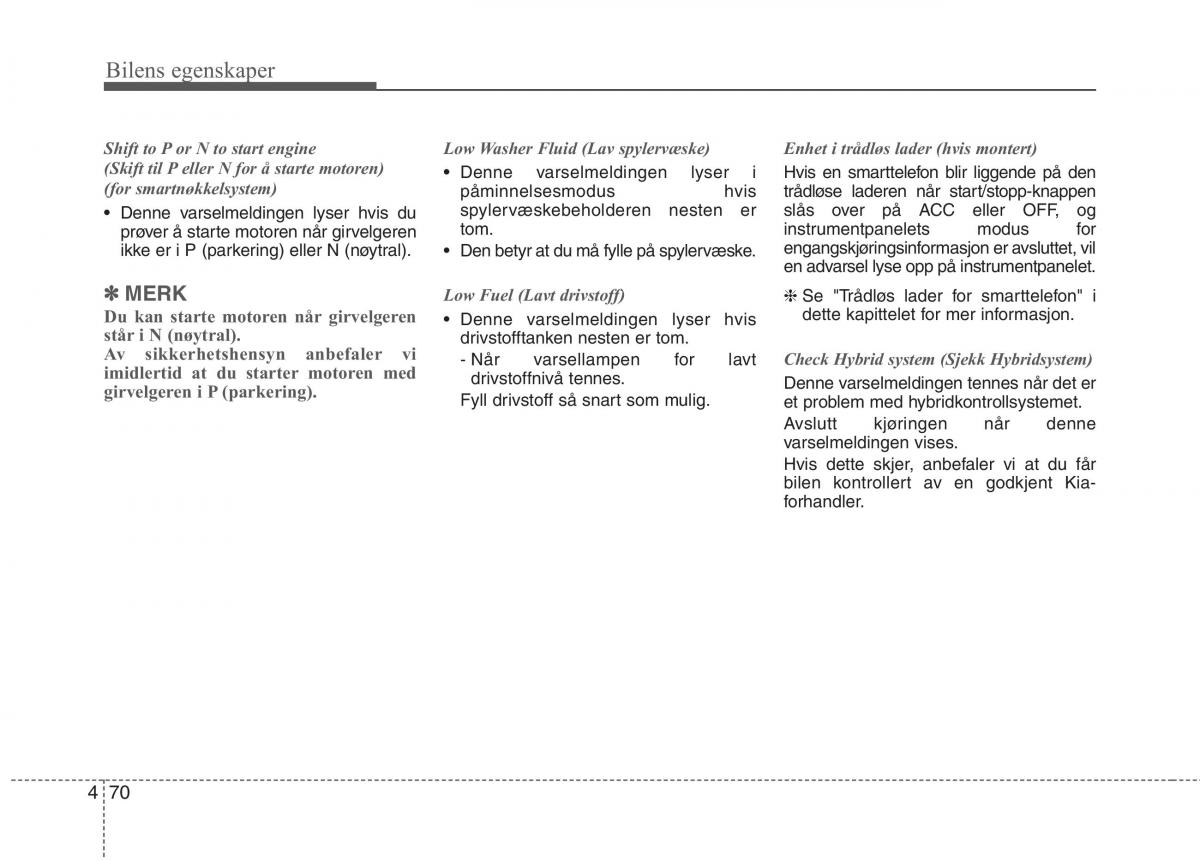 KIA Niro bruksanvisningen / page 165