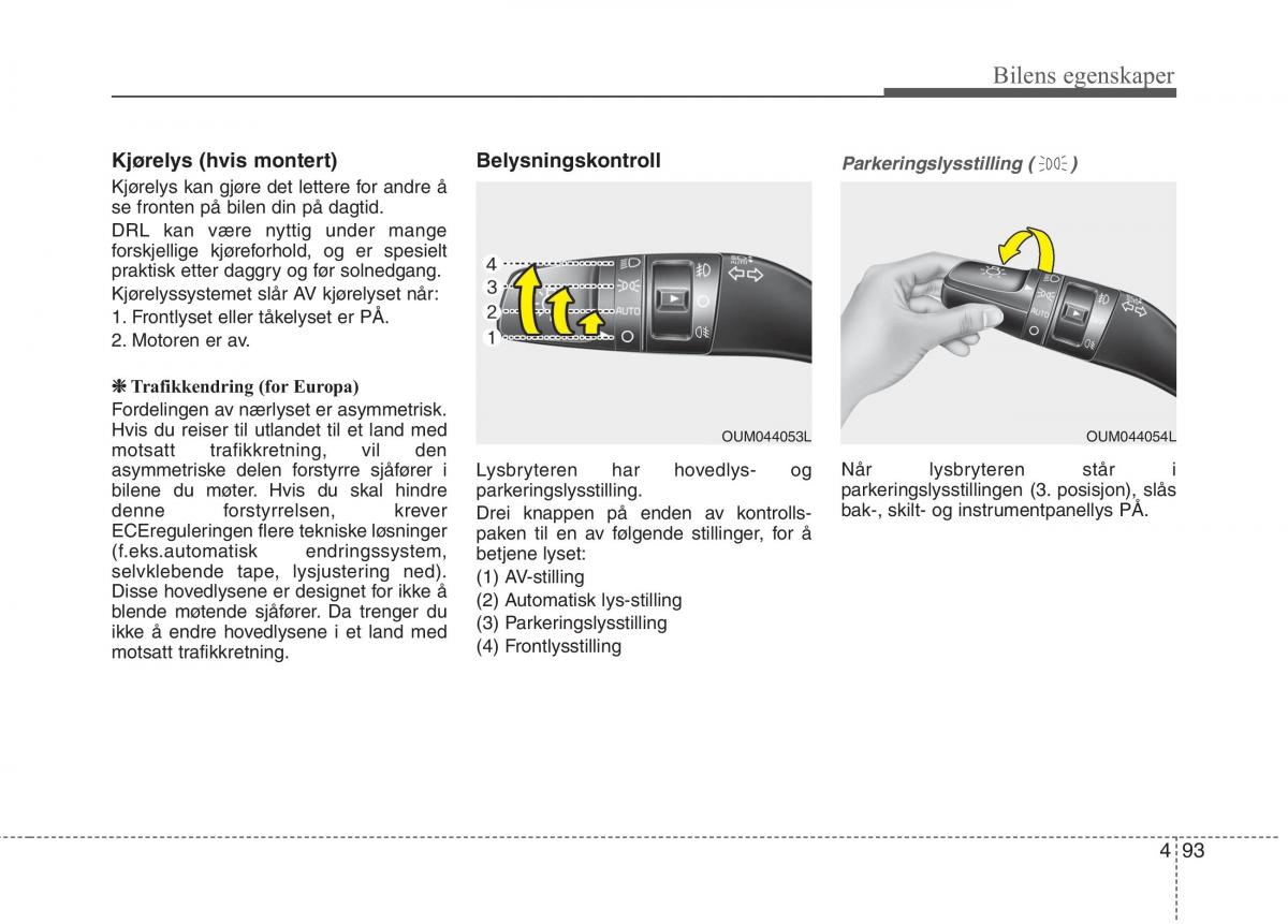 KIA Niro bruksanvisningen / page 188