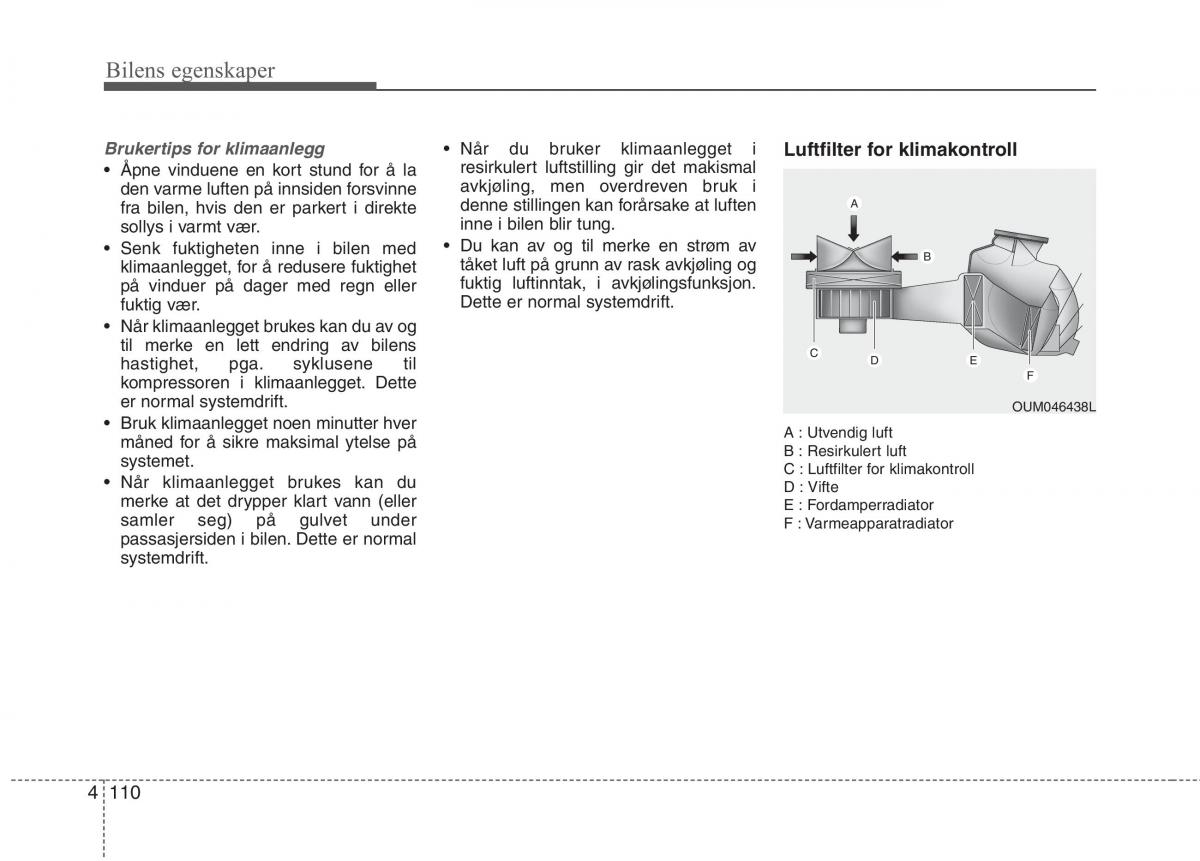 KIA Niro bruksanvisningen / page 205