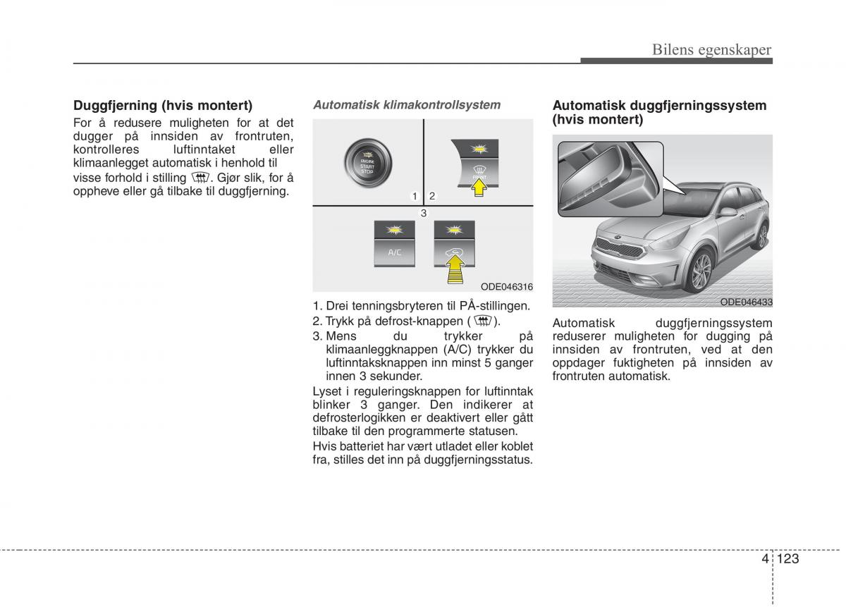 KIA Niro bruksanvisningen / page 218