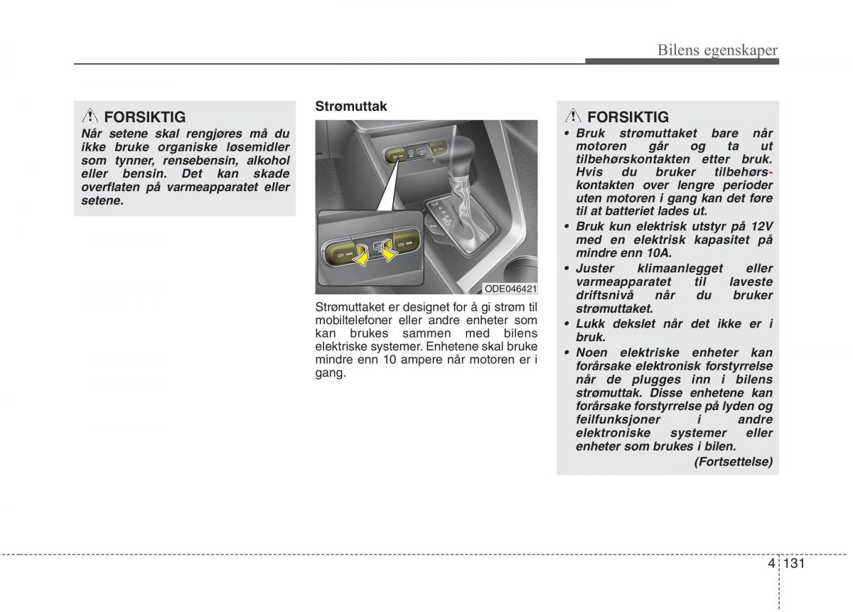 KIA Niro bruksanvisningen / page 226