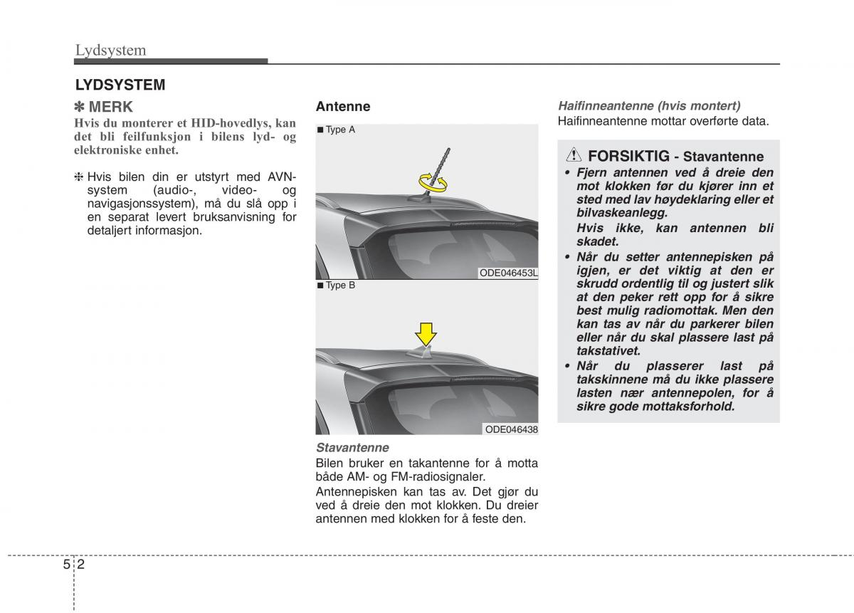 KIA Niro bruksanvisningen / page 237