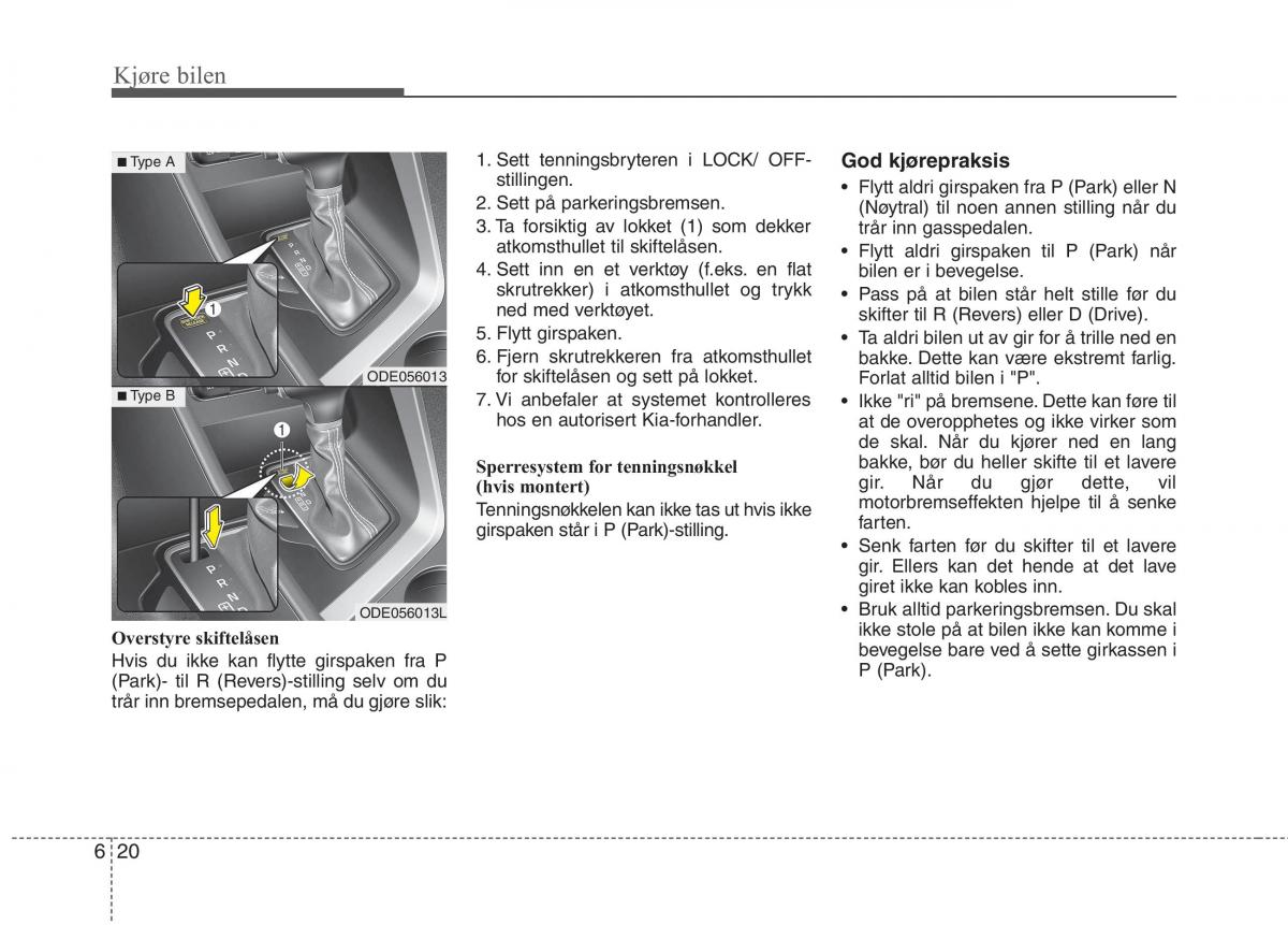 KIA Niro bruksanvisningen / page 307