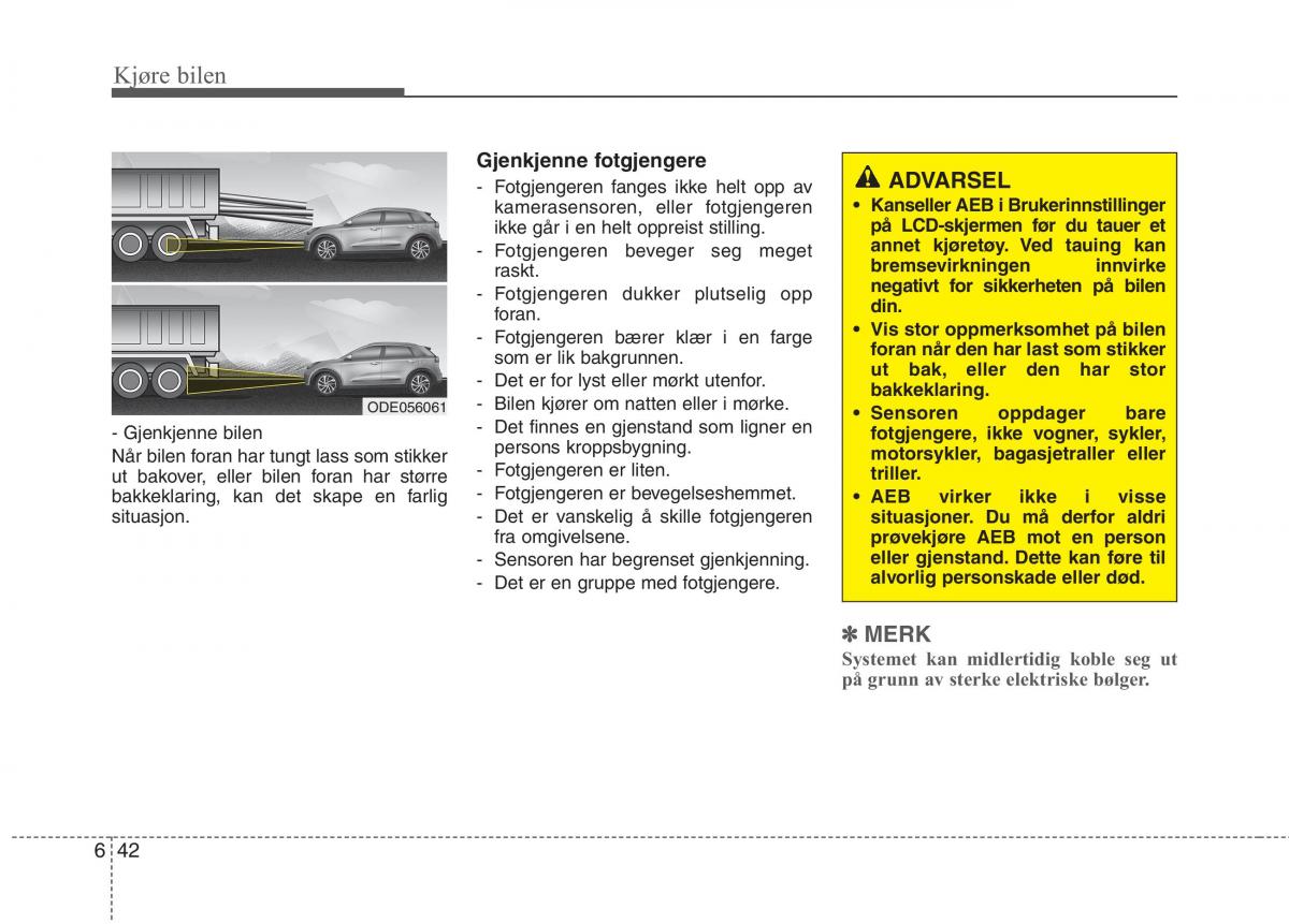 KIA Niro bruksanvisningen / page 329