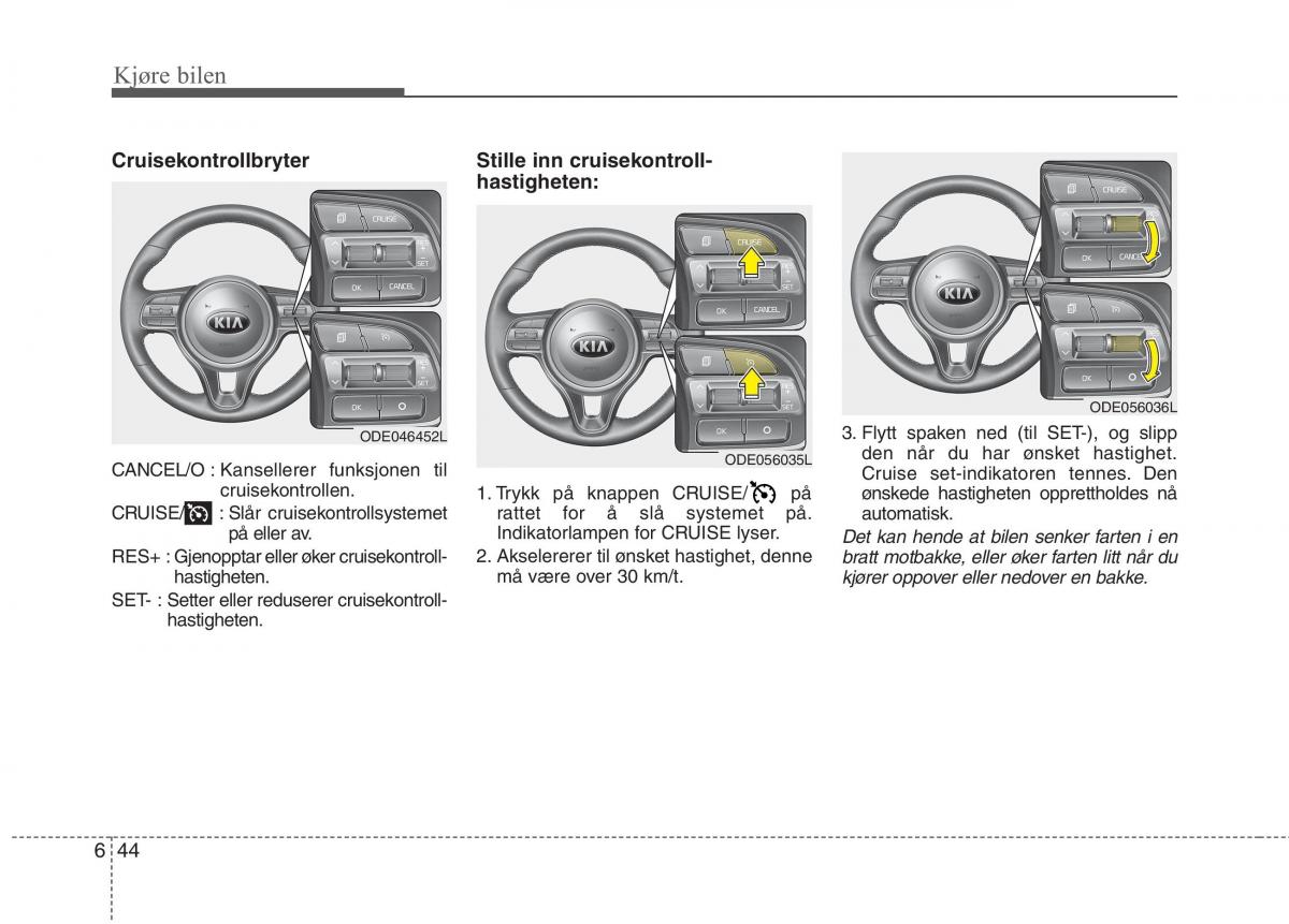 KIA Niro bruksanvisningen / page 331