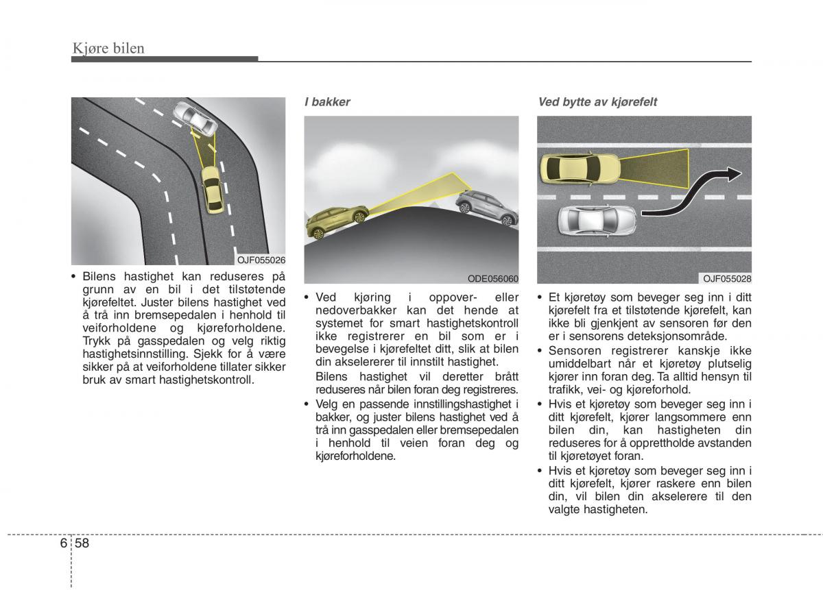 KIA Niro bruksanvisningen / page 345