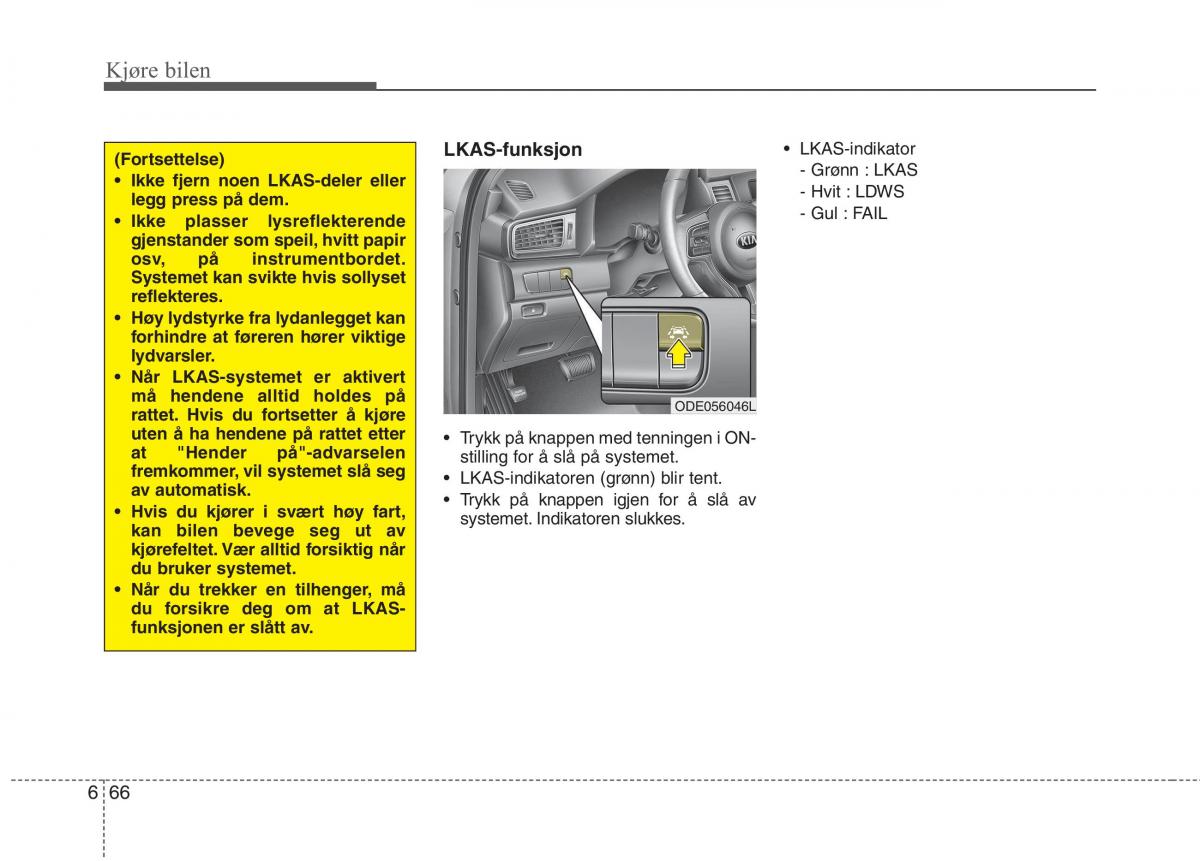 KIA Niro bruksanvisningen / page 353