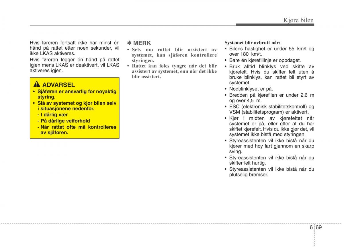 KIA Niro bruksanvisningen / page 356