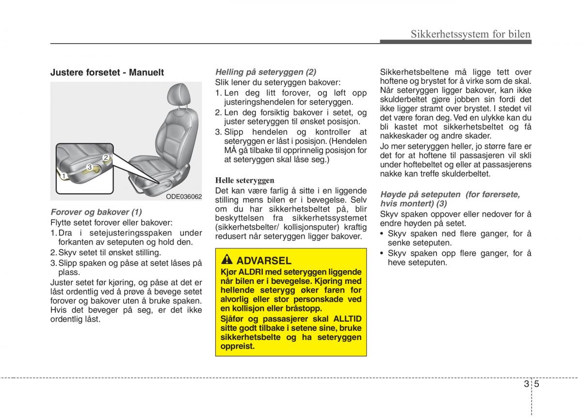 KIA Niro bruksanvisningen / page 36