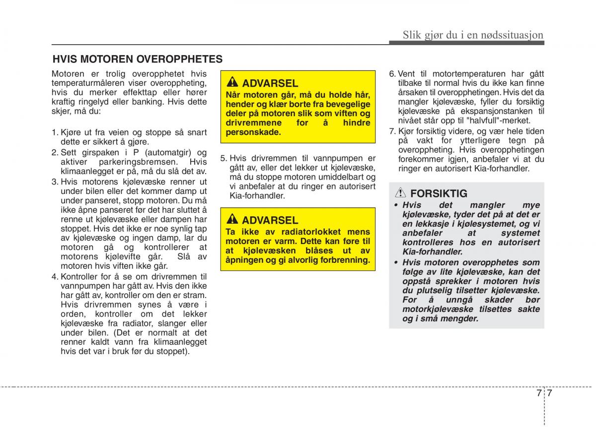 KIA Niro bruksanvisningen / page 385