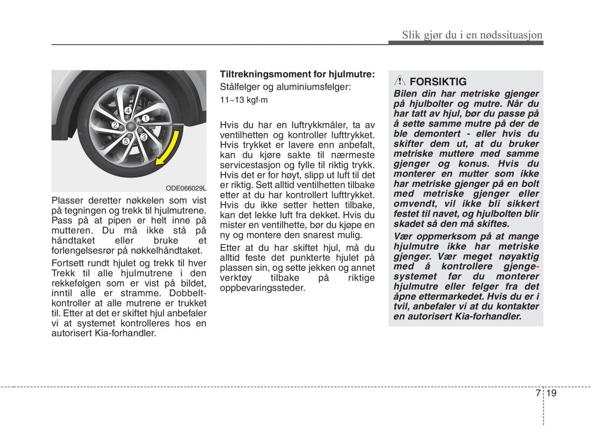 KIA Niro bruksanvisningen / page 397