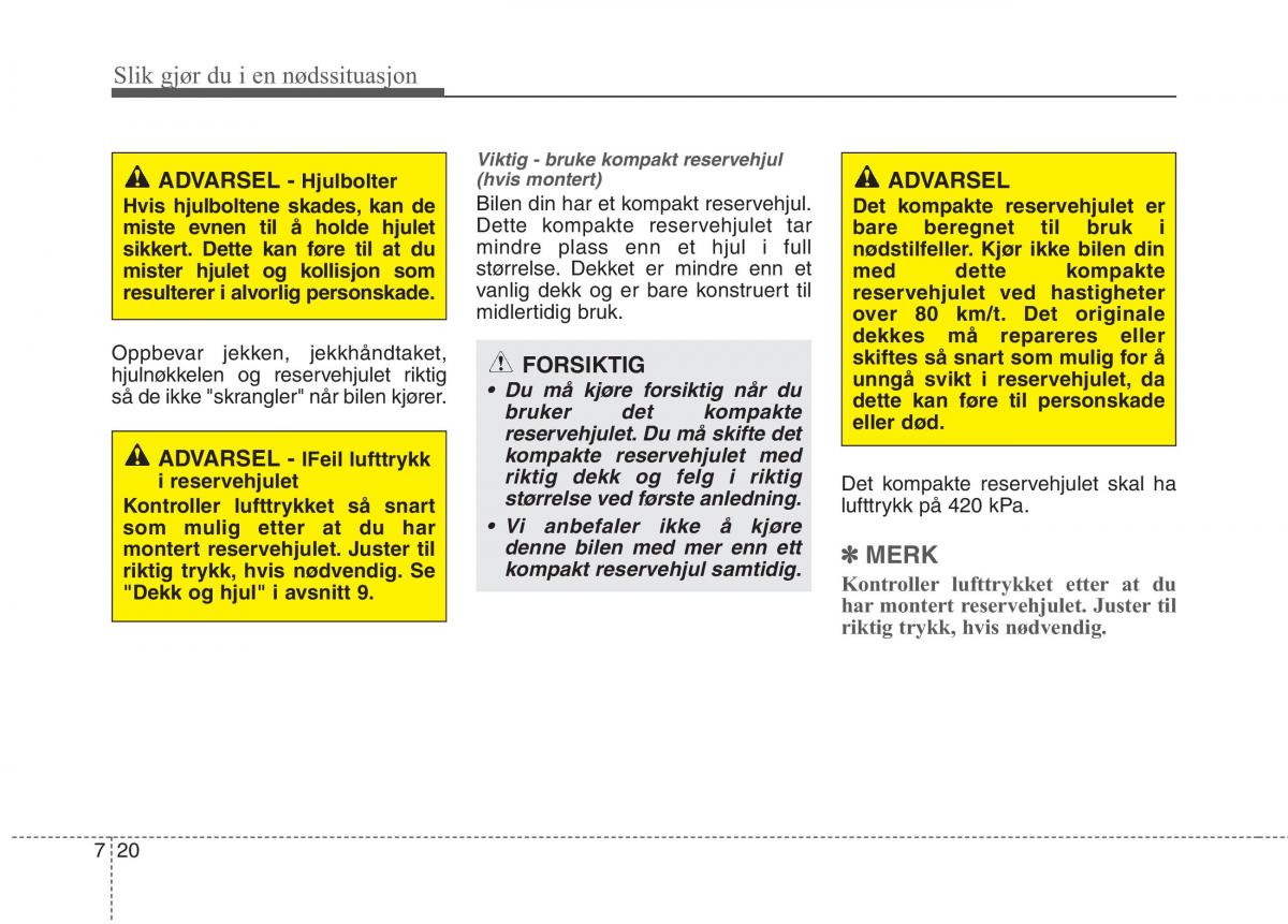 KIA Niro bruksanvisningen / page 398