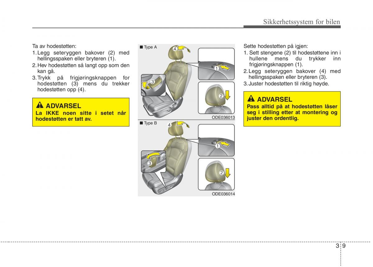 KIA Niro bruksanvisningen / page 40