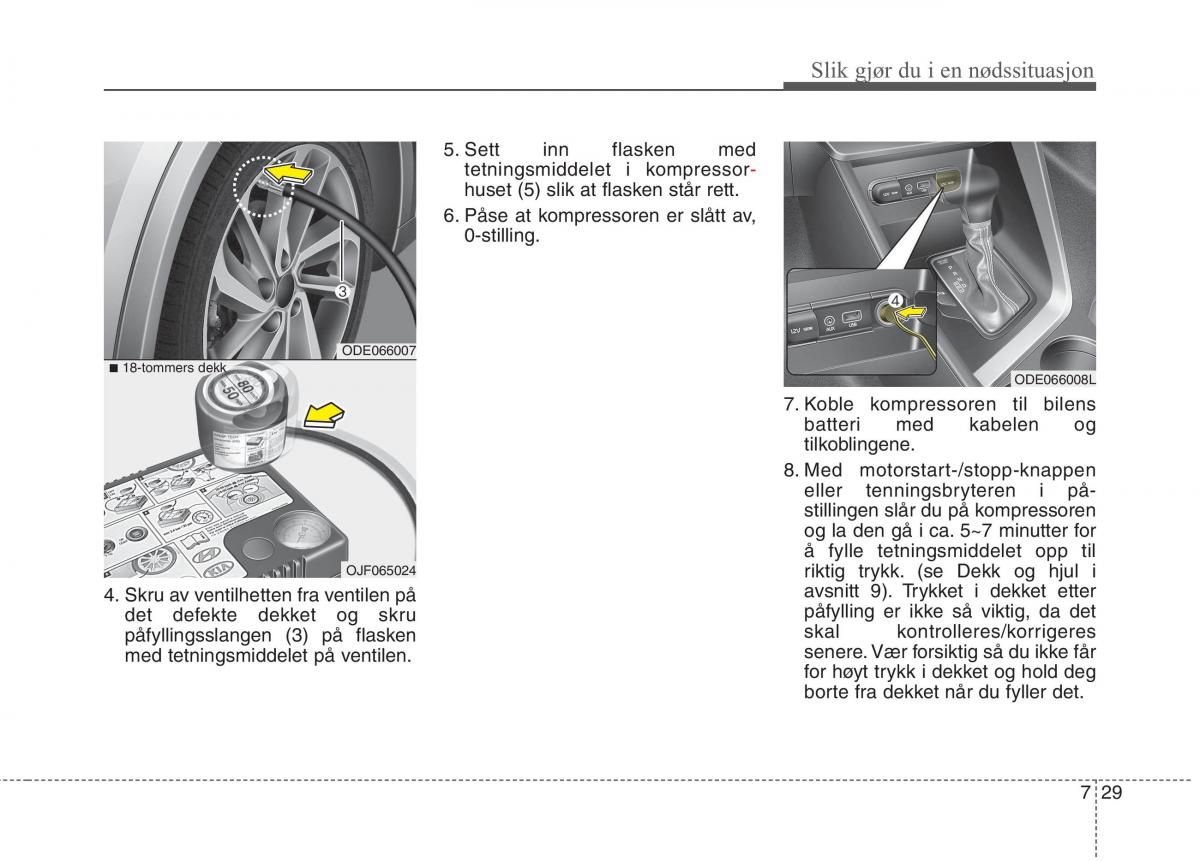 KIA Niro bruksanvisningen / page 407