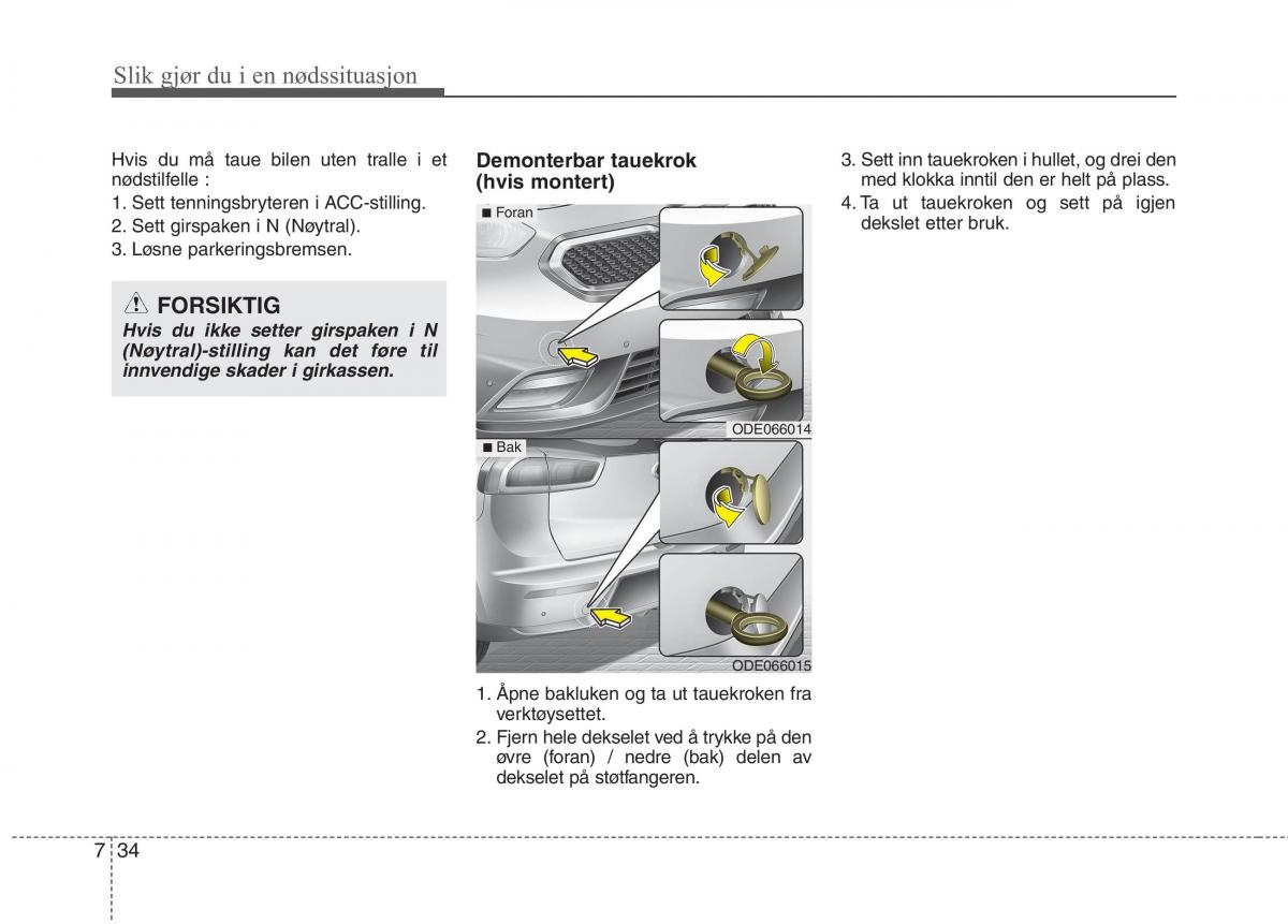 KIA Niro bruksanvisningen / page 412