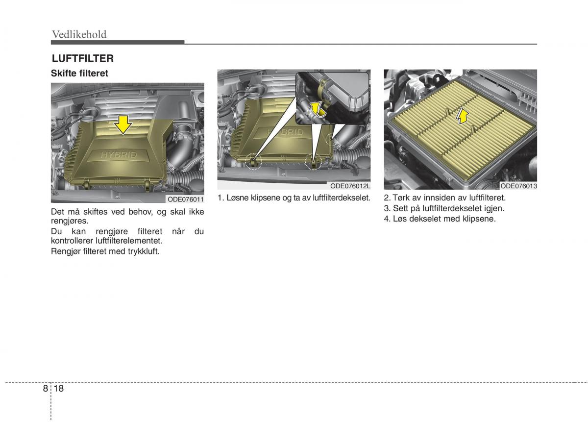 KIA Niro bruksanvisningen / page 433