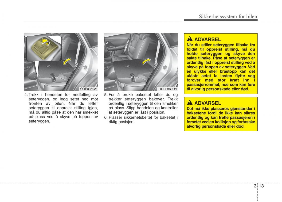 KIA Niro bruksanvisningen / page 44