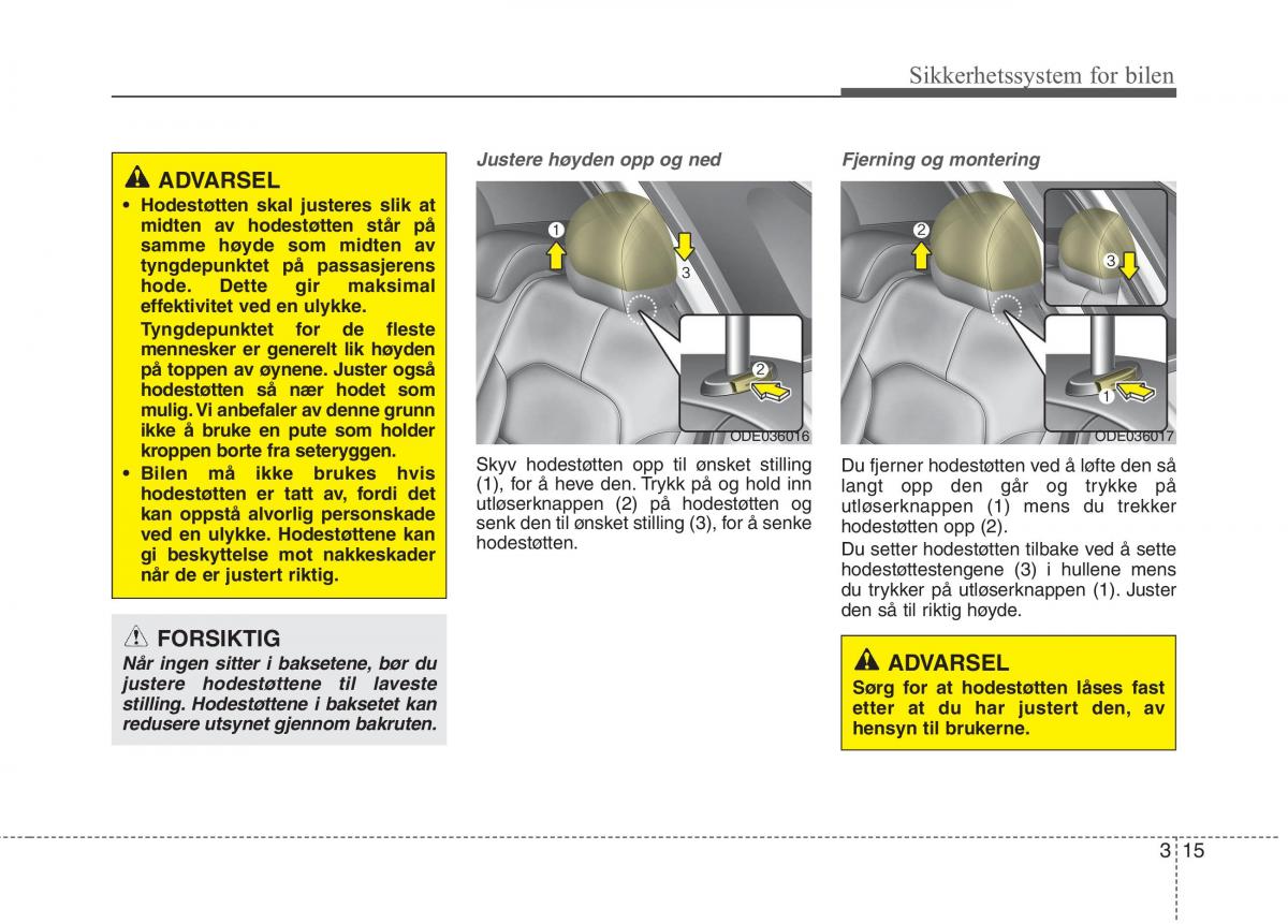 KIA Niro bruksanvisningen / page 46