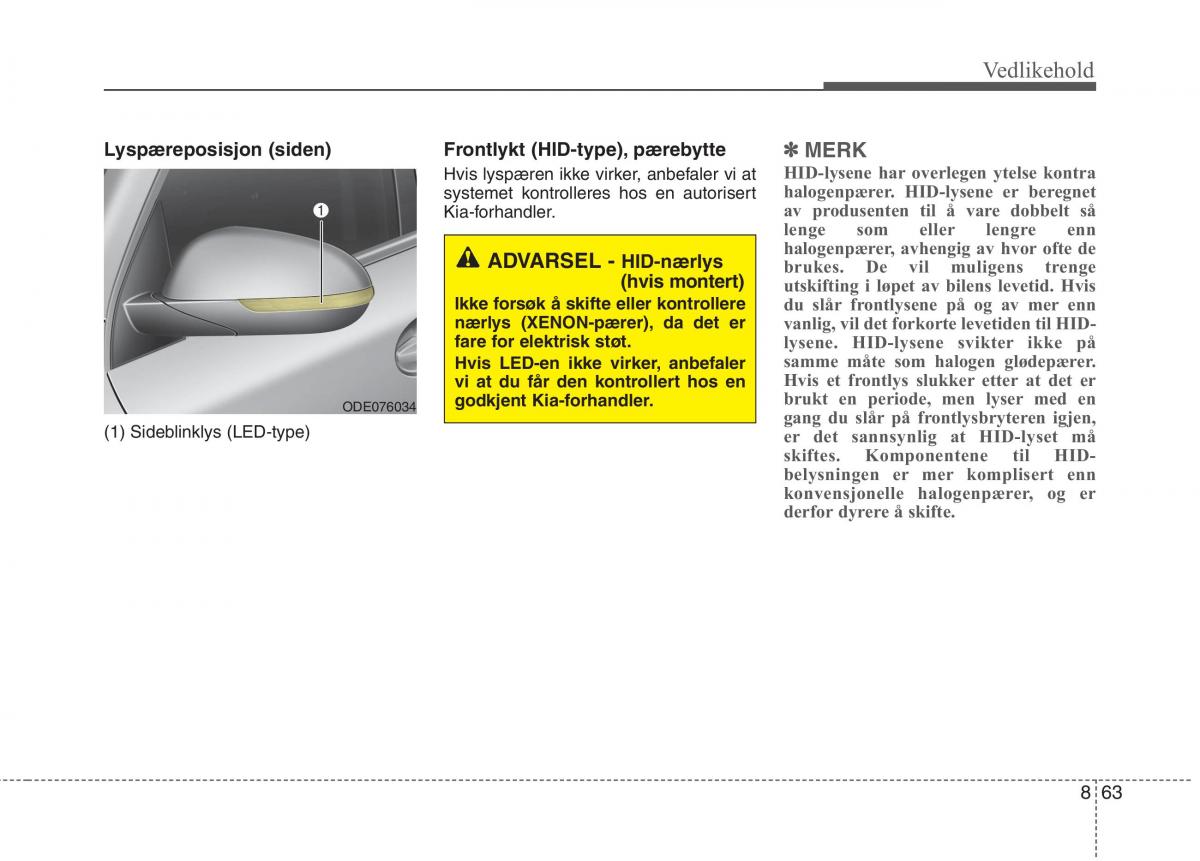 KIA Niro bruksanvisningen / page 478