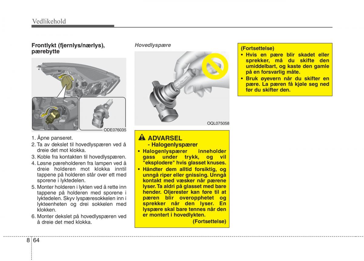 KIA Niro bruksanvisningen / page 479