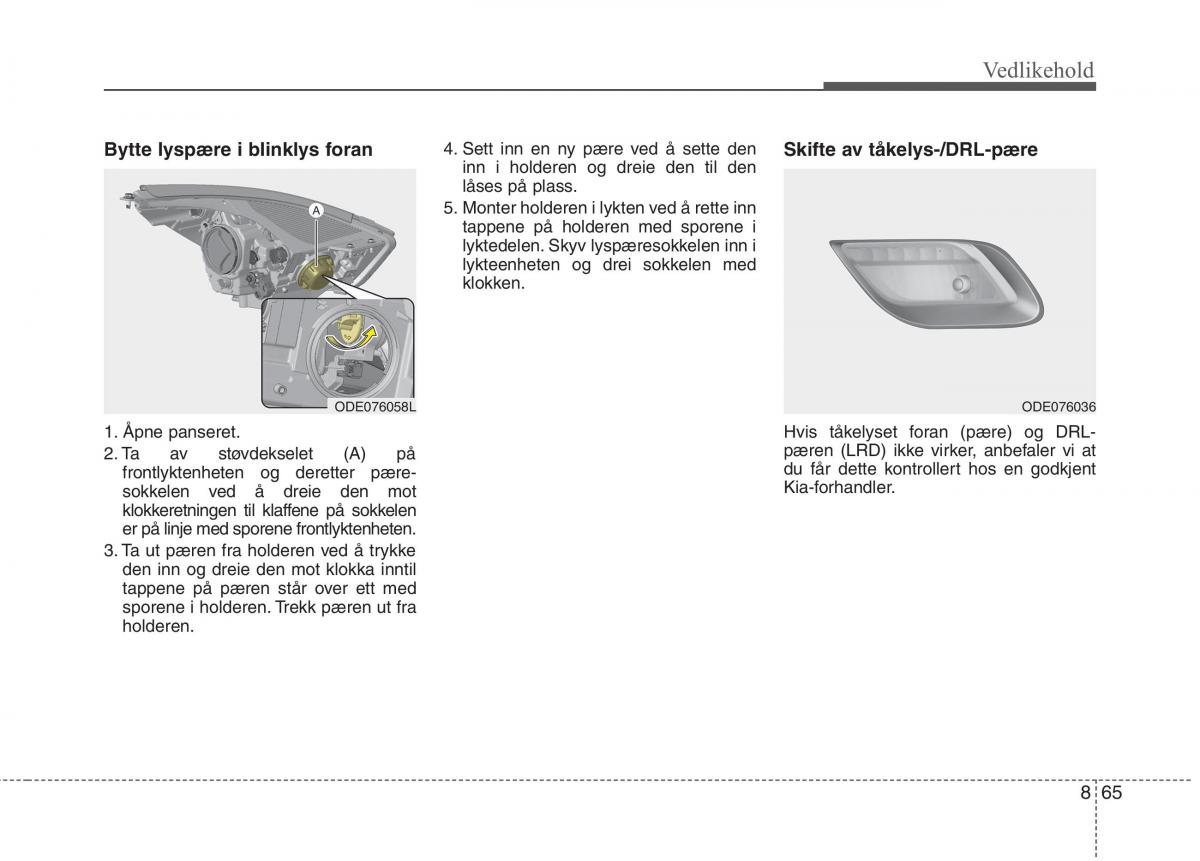 KIA Niro bruksanvisningen / page 480