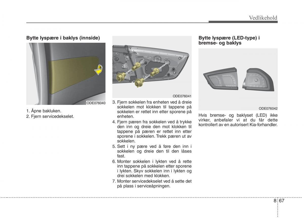 KIA Niro bruksanvisningen / page 482