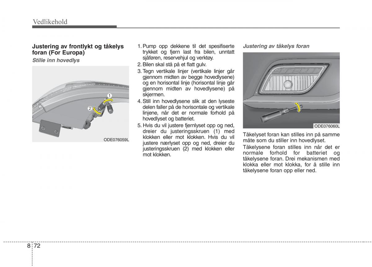 KIA Niro bruksanvisningen / page 487