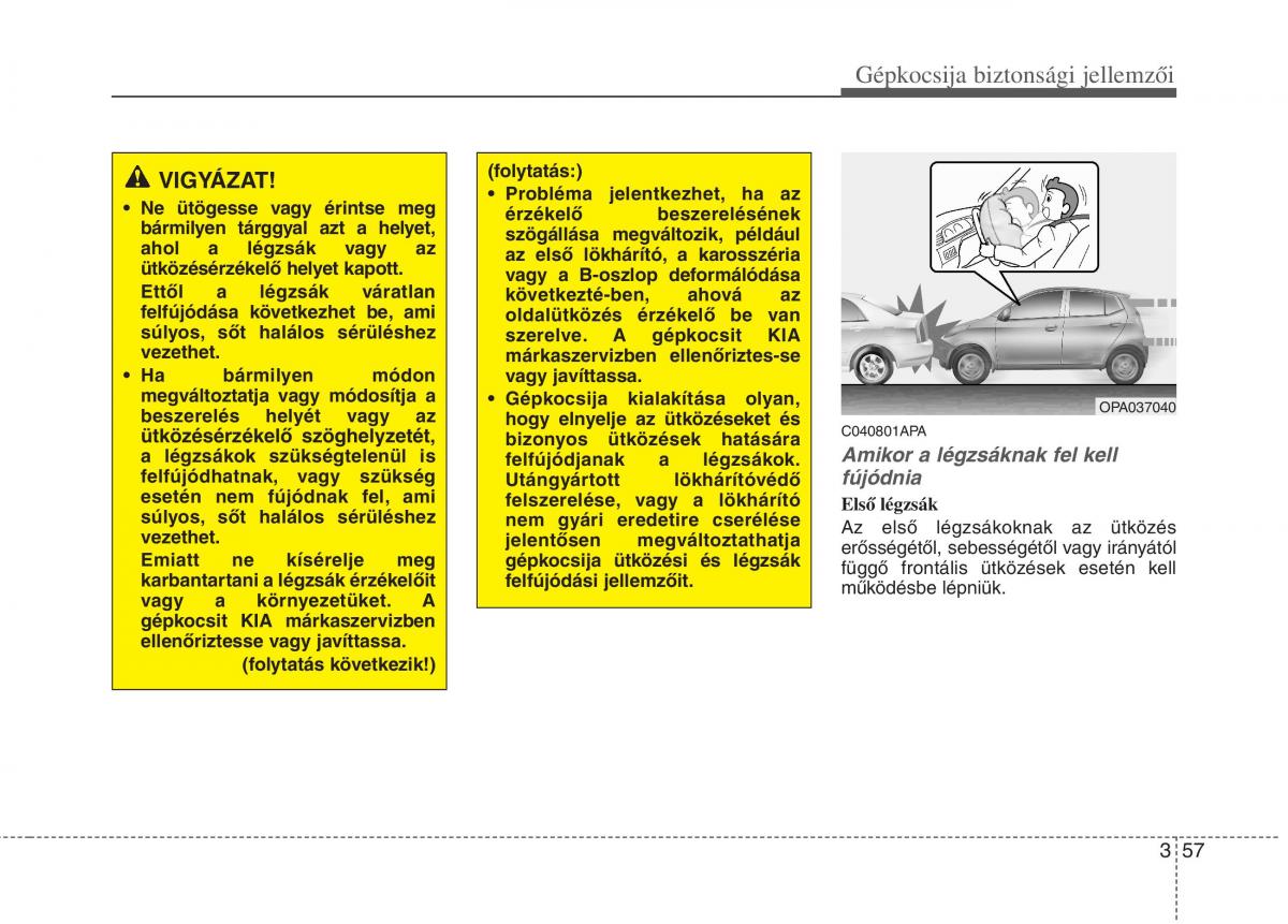 KIA Picanto I 1 Kezelesi utmutato / page 71